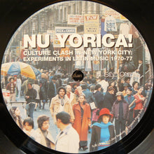 Load image into Gallery viewer, Various : Nu Yorica! (Culture Clash In New York City: Experiments In Latin Music 1970-77) (2xLP, Comp)