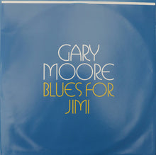 Charger l'image dans la galerie, Gary Moore : Blues For Jimi (2xLP, Album, RE, Tur)