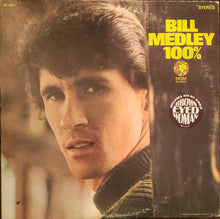 Charger l'image dans la galerie, Bill Medley : 100% (LP, Album)