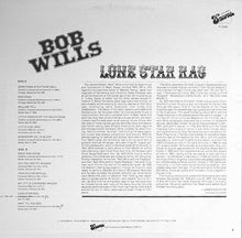 Charger l'image dans la galerie, Bob Wills : Lone Star Rag (LP, Comp)