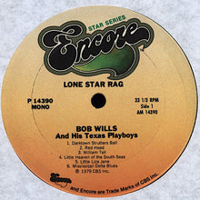 Charger l'image dans la galerie, Bob Wills : Lone Star Rag (LP, Comp)