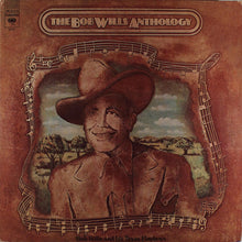 Laden Sie das Bild in den Galerie-Viewer, Bob Wills And His Texas Playboys* : The Bob Wills Anthology (2xLP, Album, Comp, Mono, Ter)