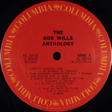 Load image into Gallery viewer, Bob Wills And His Texas Playboys* : The Bob Wills Anthology (2xLP, Album, Comp, Mono, Ter)