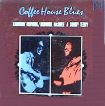Laden Sie das Bild in den Galerie-Viewer, Lightnin' Hopkins / Brownie McGhee & Sonny Terry : Coffee House Blues (LP, Album, RE)