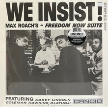 Charger l'image dans la galerie, Max Roach : We Insist! Max Roach's Freedom Now Suite (LP, Album, RSD, RE, RM, Cle)