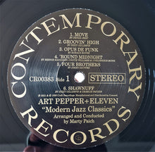 Laden Sie das Bild in den Galerie-Viewer, Art Pepper : Art Pepper + Eleven "Modern Jazz Classics" (LP, Album, RE, 180)