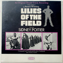 Laden Sie das Bild in den Galerie-Viewer, Jerry Goldsmith : Lilies Of The Field (An Original Sound Track Recording) (LP, Album, Mono)
