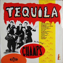Laden Sie das Bild in den Galerie-Viewer, The Champs : Tequila (LP, Comp, Mono)