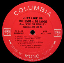 Laden Sie das Bild in den Galerie-Viewer, Paul Revere & The Raiders : Just Like Us! (LP, Album, Mono, Pit)