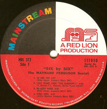 Charger l'image dans la galerie, Maynard Ferguson : Six By Six (LP, RE)