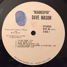 Laden Sie das Bild in den Galerie-Viewer, Dave Mason : Headkeeper (LP, Album, Pit)