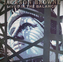 Load image into Gallery viewer, Jackson Browne : Lives In The Balance (LP, Album, Club, Col)