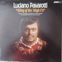 Load image into Gallery viewer, Luciano Pavarotti : King Of The High C's (LP, Comp)