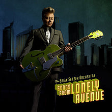 Load image into Gallery viewer, The Brian Setzer Orchestra* : Songs From Lonely Avenue (LP, Album + CD, Album)
