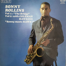 Load image into Gallery viewer, Sonny Rollins : Vol 1: "The Bridge" / Vol 2: With Coleman Hawkins "Sonny Meets Hawk!" (2xLP, Comp, RE)