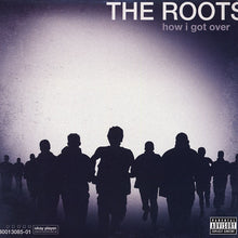 Charger l'image dans la galerie, The Roots : How I Got Over (LP, Album)