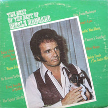 Laden Sie das Bild in den Galerie-Viewer, Merle Haggard : The Best Of The Best Of Merle Haggard (LP, Comp, Los)