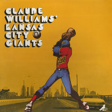 Load image into Gallery viewer, Claude Williams' Kansas City Giants : Claude Williams' Kansas City Giants (LP, Album)