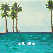 Laden Sie das Bild in den Galerie-Viewer, Poolside : Pacific Standard Time (2xLP, Album, RE, Pac)
