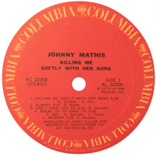Load image into Gallery viewer, Johnny Mathis : Killing Me Softly With Her Song (LP, Album)
