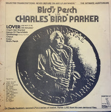 Load image into Gallery viewer, Charlie 'Bird' Parker* : Bird's Perch (LP, Comp)