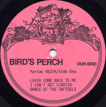 Load image into Gallery viewer, Charlie 'Bird' Parker* : Bird's Perch (LP, Comp)