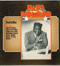 Load image into Gallery viewer, Fats Domino : The Fat Man (LP, Comp, Mono)