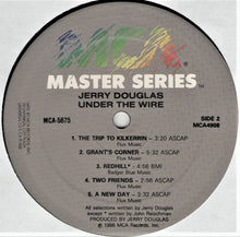 Load image into Gallery viewer, Jerry Douglas : Under The Wire (LP, Album, Aud)