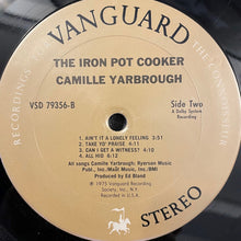 Laden Sie das Bild in den Galerie-Viewer, Camille Yarbrough : The Iron Pot Cooker (LP, Album)