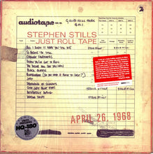 Load image into Gallery viewer, Stephen Stills : Just Roll Tape April 26 1968 (LP, Ltd, RM, 180)
