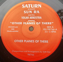 Laden Sie das Bild in den Galerie-Viewer, Sun Ra And His Solar Arkestra* : Other Planes Of There (LP, Album, RE)
