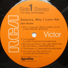 Load image into Gallery viewer, John Wayne : America, Why I Love Her (LP, Album, Ind)