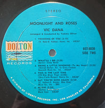 Laden Sie das Bild in den Galerie-Viewer, Vic Dana : Moonlight And Roses (LP)