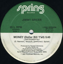 Load image into Gallery viewer, Jimmy Spicer : Money (Dollar Bill Y'all) (12")