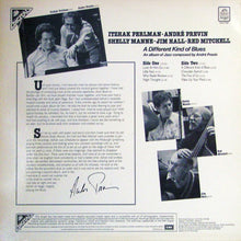 Laden Sie das Bild in den Galerie-Viewer, Itzhak Perlman, André Previn, Shelly Manne, Jim Hall, Red Mitchell : A Different Kind Of Blues (An Album Of Jazz Composed By André Previn) (LP, Album)