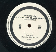 Charger l'image dans la galerie, Bob Marley vs. Funkstar De Luxe : Sun Is Shining (12")
