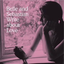 Laden Sie das Bild in den Galerie-Viewer, Belle & Sebastian : Write About Love (LP, Album)