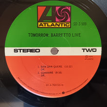 Load image into Gallery viewer, Ray Barretto : Tomorrow: Barretto Live (2xLP, Album, RI )