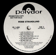 Load image into Gallery viewer, Robb Strandlund : Robb Strandlund (LP, Album, Promo)