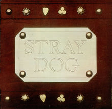 Load image into Gallery viewer, Stray Dog (3) : Stray Dog (LP, Album)