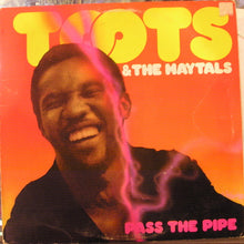 Charger l'image dans la galerie, Toots & The Maytals : Pass The Pipe (LP, Album)