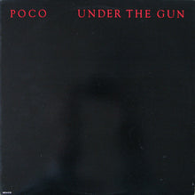 Charger l'image dans la galerie, Poco (3) : Under The Gun (LP, Album, Pin)