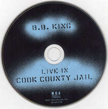 Load image into Gallery viewer, B.B. King : Live In Cook County Jail (CD, Album, RE, RM, Ter)