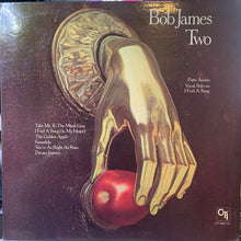 Laden Sie das Bild in den Galerie-Viewer, Bob James : Two (LP, Album, Promo, San)