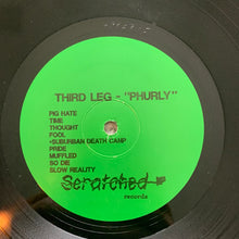 Charger l'image dans la galerie, Third Leg : Phurly (LP, S/Sided)
