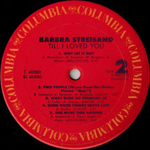Laden Sie das Bild in den Galerie-Viewer, Barbra Streisand : Till I Loved You (LP, Album, Car)