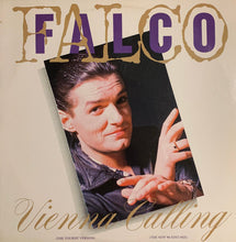 Laden Sie das Bild in den Galerie-Viewer, Falco : Vienna Calling (12", Single, B)