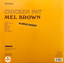 Laden Sie das Bild in den Galerie-Viewer, Mel Brown : Chicken Fat (LP, Album, RE, Gat)