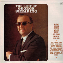 Laden Sie das Bild in den Galerie-Viewer, George Shearing : The Best Of George Shearing (LP, Comp, RE)