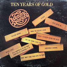 Load image into Gallery viewer, Kenny Rogers : Ten Years Of Gold (LP, Comp, All)